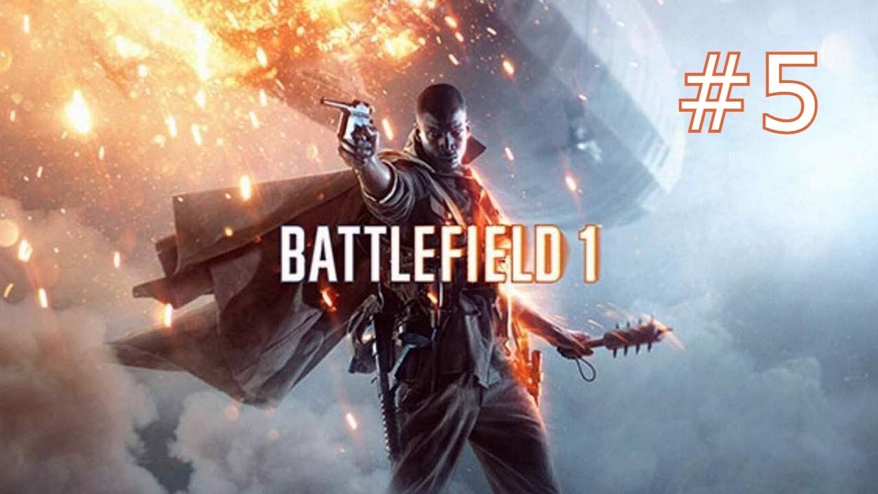 Battlefield 1 Gameplay Walkthrough Part 5 - FRIENDS IN HIGH PLACES (PC)