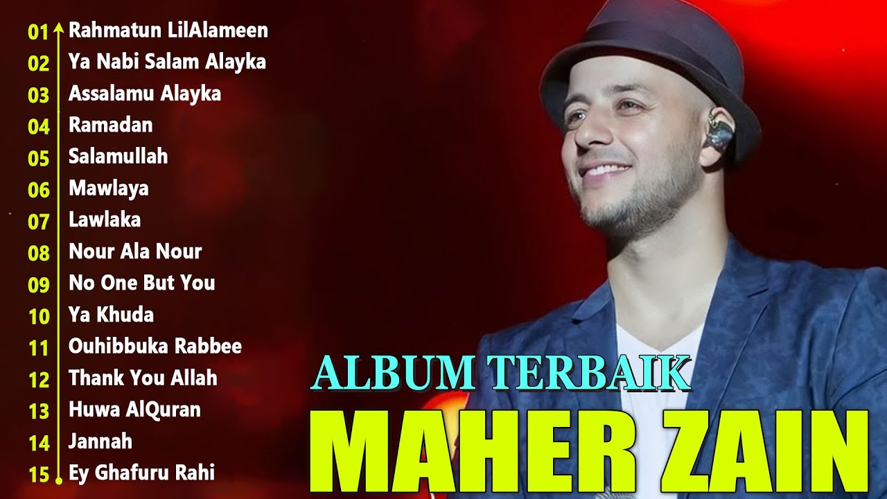 Kumpulan Lagu Terbaik 2025 - Maher Zain Full Album Tanpa Iklan ~ Beautiful Nasheeds of All Time