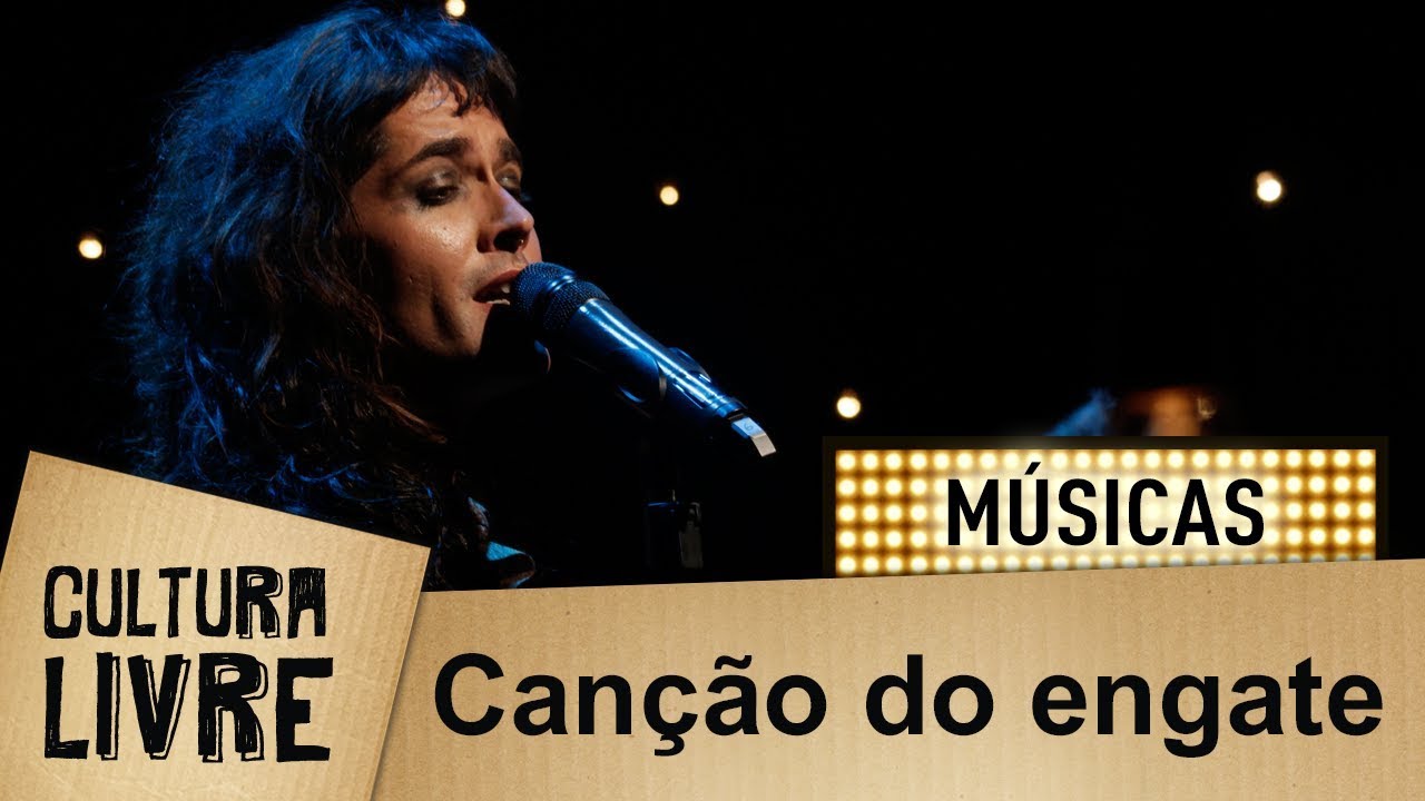 Canção do Engate por Filipe Catto