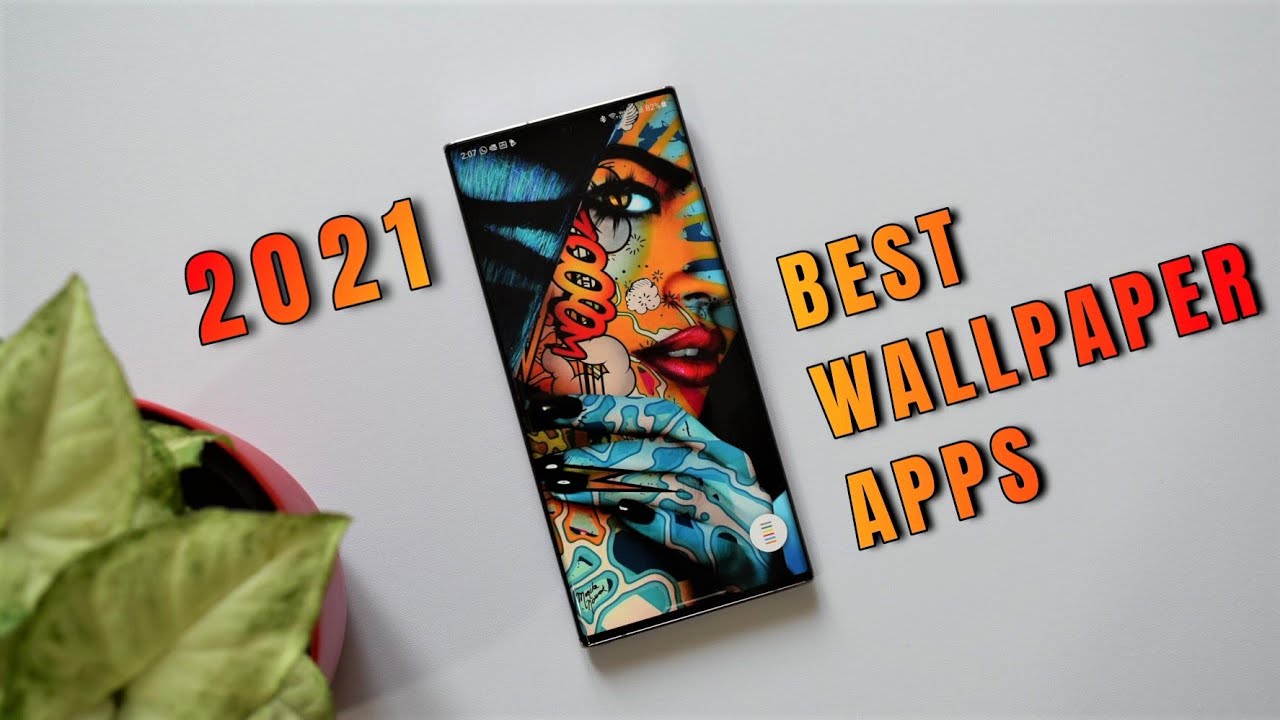 Best Android Wallpaper Apps to try in 2021 !