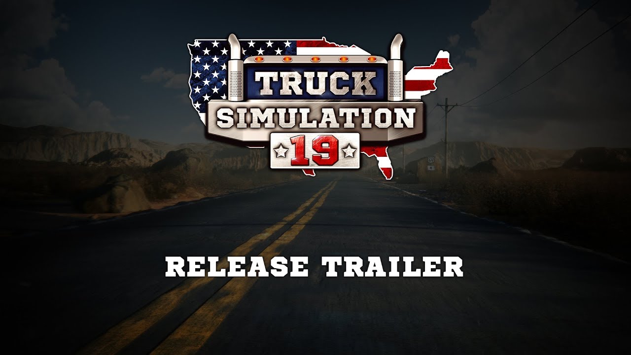 Truck Simulation 19 &ndash; Release Trailer