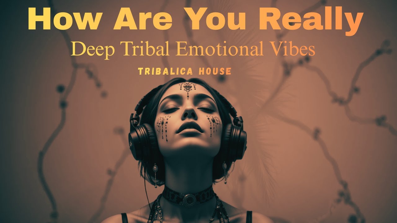 How Are You Really – Deep Emotional Night Album