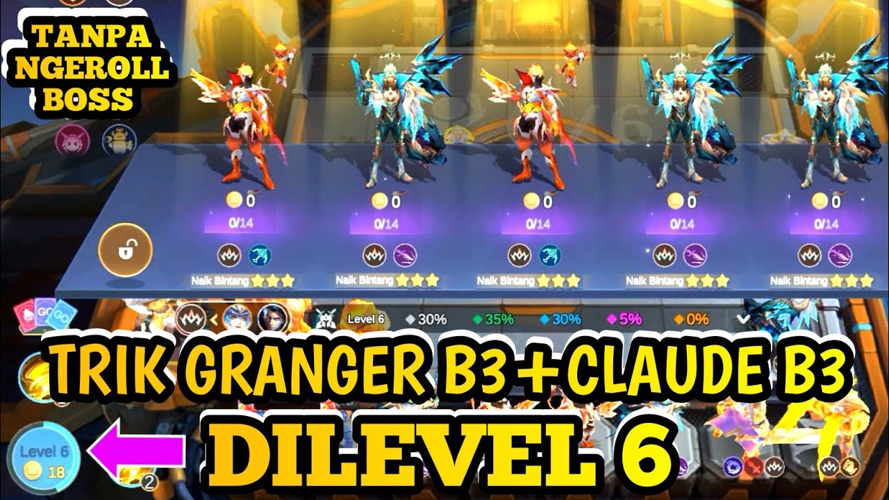 TRIK DILEVEL 6 CLAUDE B3+GRANGER B3 PAKE COMMANDER VALE TERBARU||TANPA NGEROLL||MAGIC CHESS GOGO 