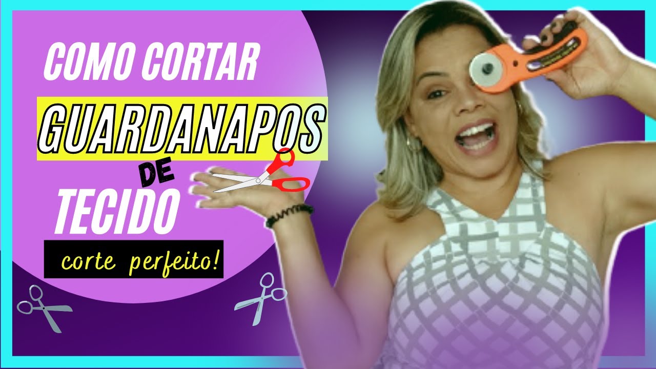COMO CORTAR TECIDO PARA GUARDANAPO CORTE PERFEITO
