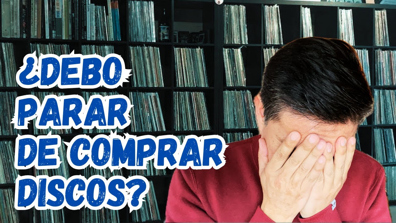 ¿Cuándo parar de comprar discos? Dilemas del coleccionismo
