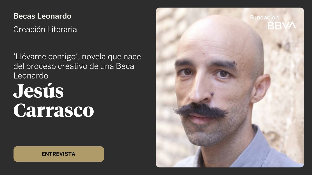 Jesús Carrasco presenta ‘Llévame contigo’, novela que nace del proceso creativo de una Beca Leonardo