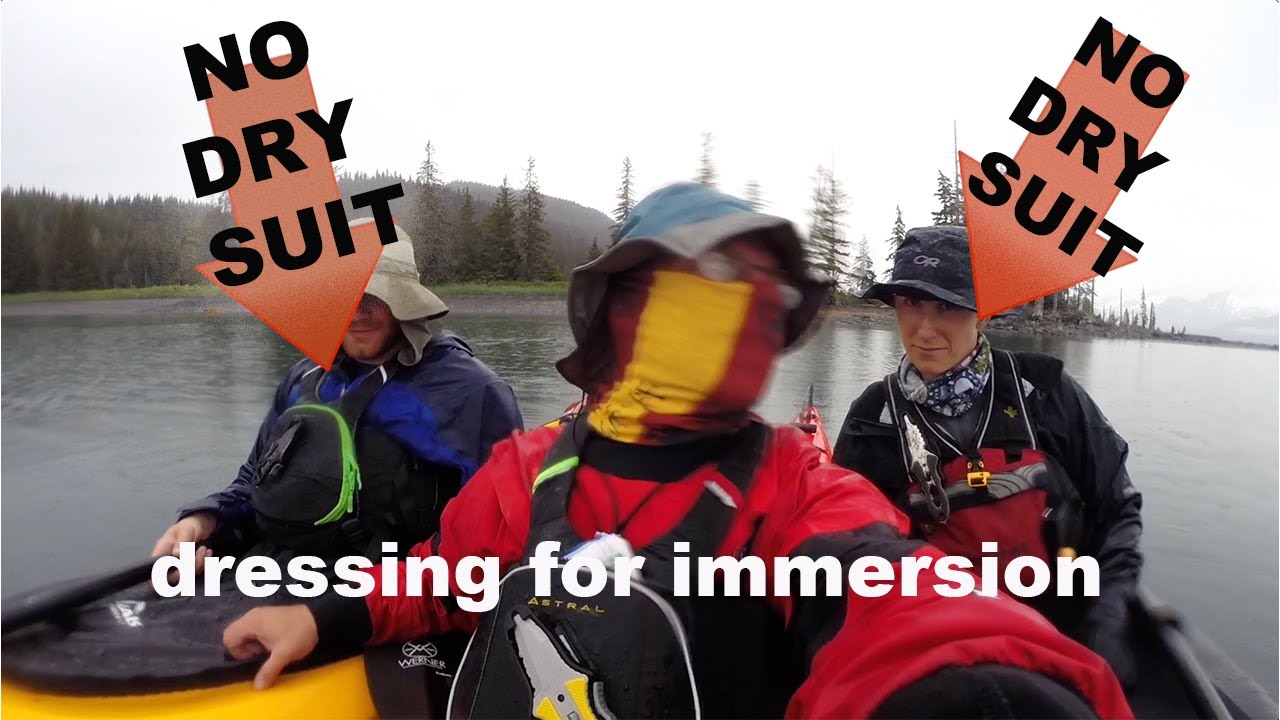 Fall Paddling, Dressing for Immersion and Safety third!