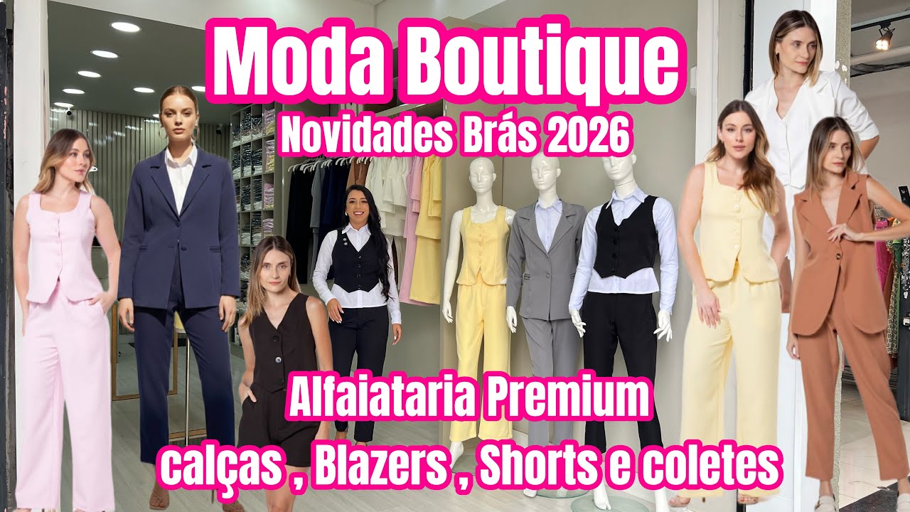 Brás Fabricante de Moda Alfaiataria Premium: Conjuntos, Blazers, Coletes, Calças, Shorts e Croppeds