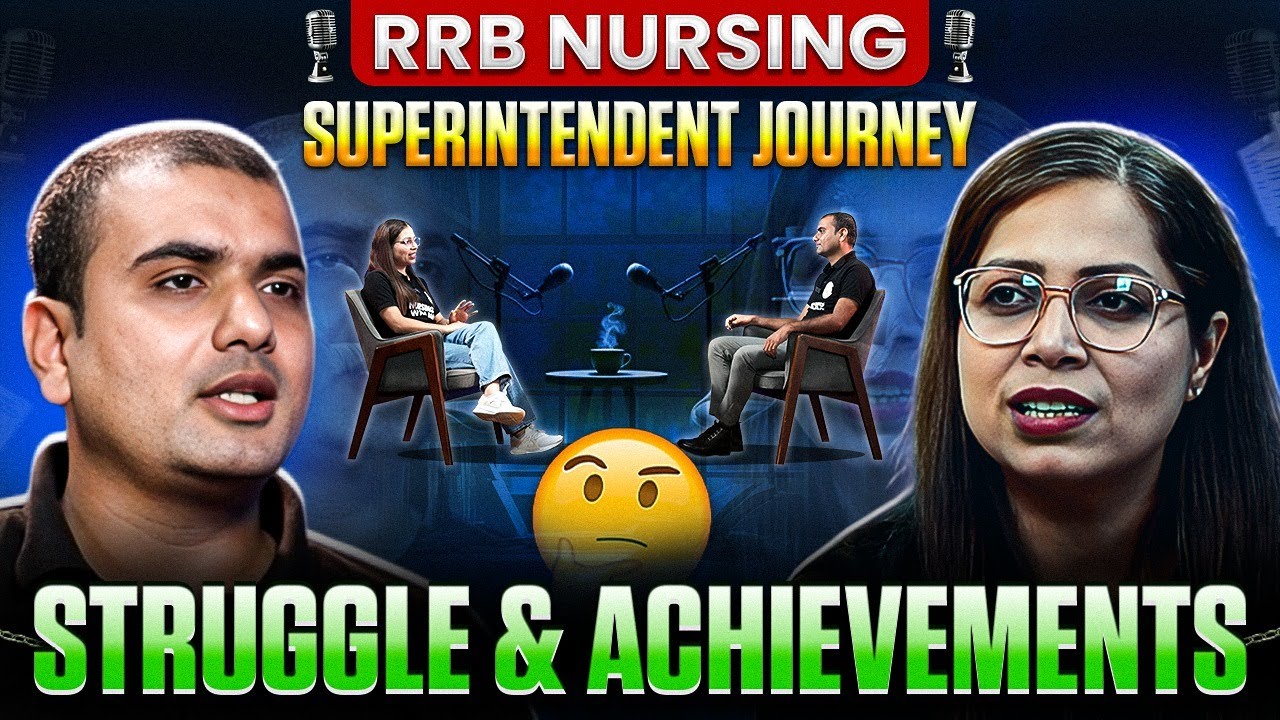 How We Became RRB Nursing Superintendent Officers 💪 | Real Stories of Struggle & Achievement