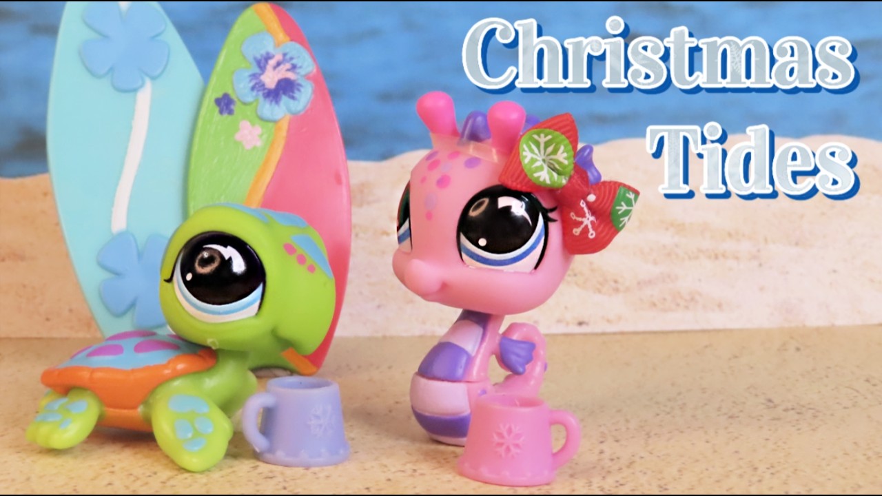 LPS: Christmas Tides (Movie)