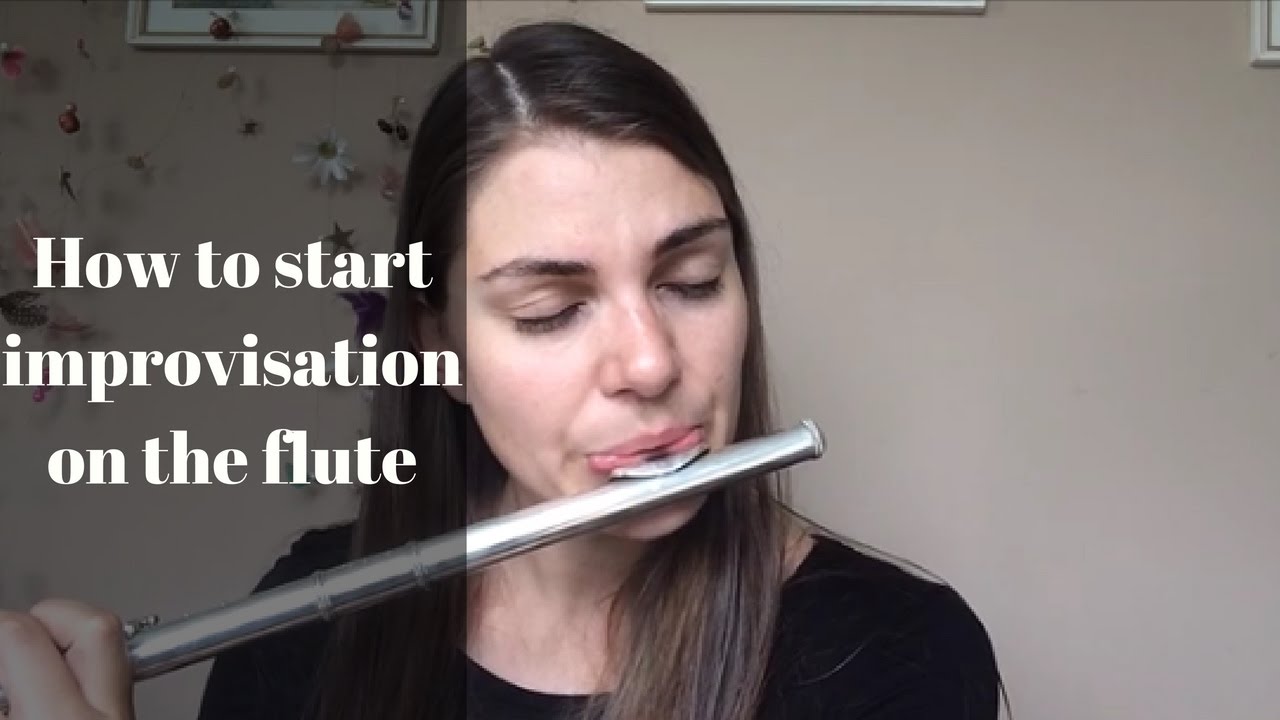 How to start improvisation on the flute