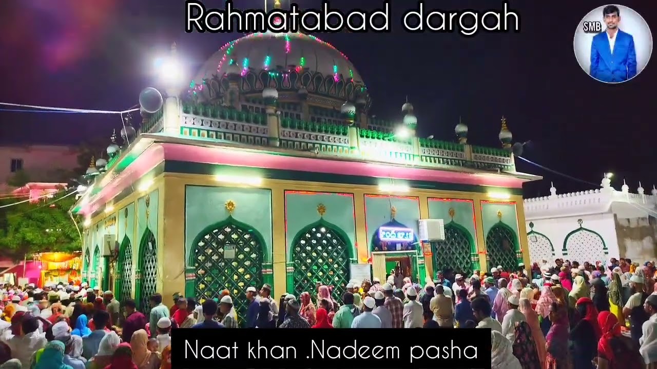 Rahmatabad dargah best kalam l Nadeem pasha naat khan l Rahmatabad shareef