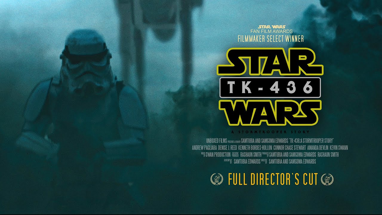 TK-436: A Stormtrooper Story (FULL DIRECTOR’S CUT)