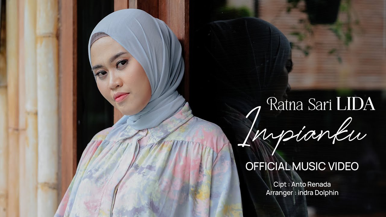 Impianku - Ratna Sari LIDA (Official Music Video)