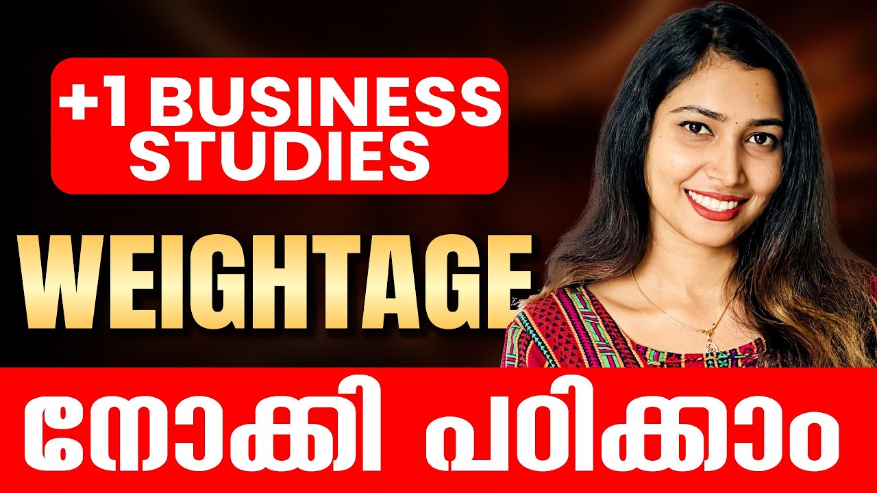 Plus One Business Studies | Chapter Weightage  Explained | Exam Winner