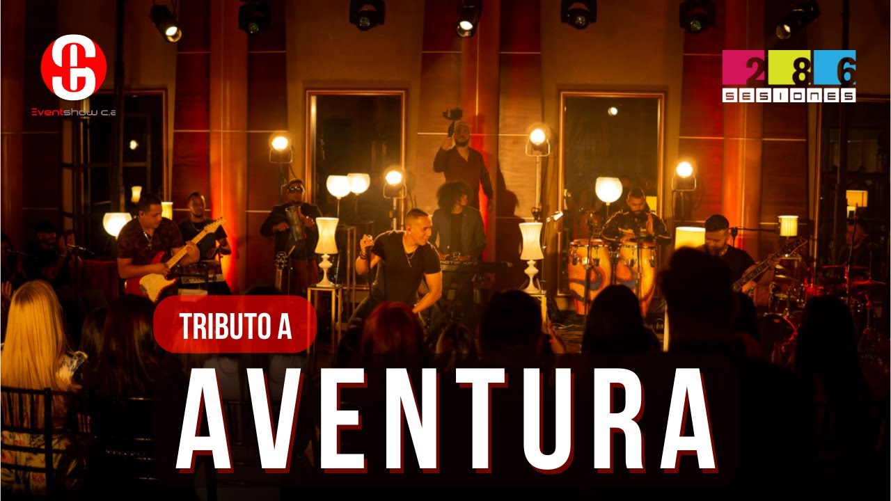 SESIONES 286 - Tributo a Aventura & Romeo Santos - [SESIÓN 4] #Aventura #Cover #Tributo #bachata
