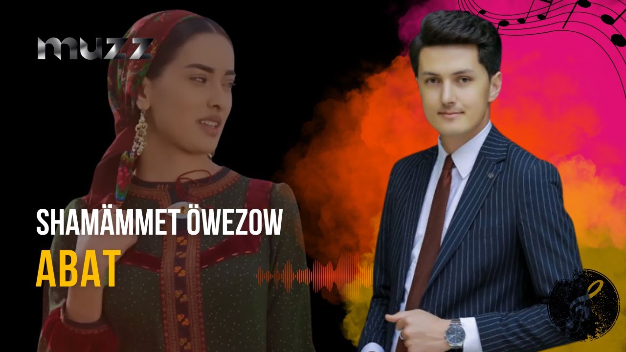 Shamammet Owezow &ndash; Abat | Official Music Video | Muzztm Music