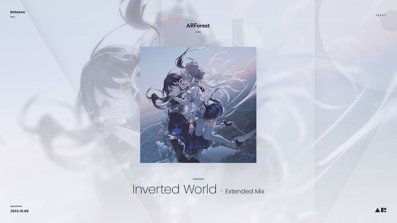 ARForest - Inverted World (Extended Mix)