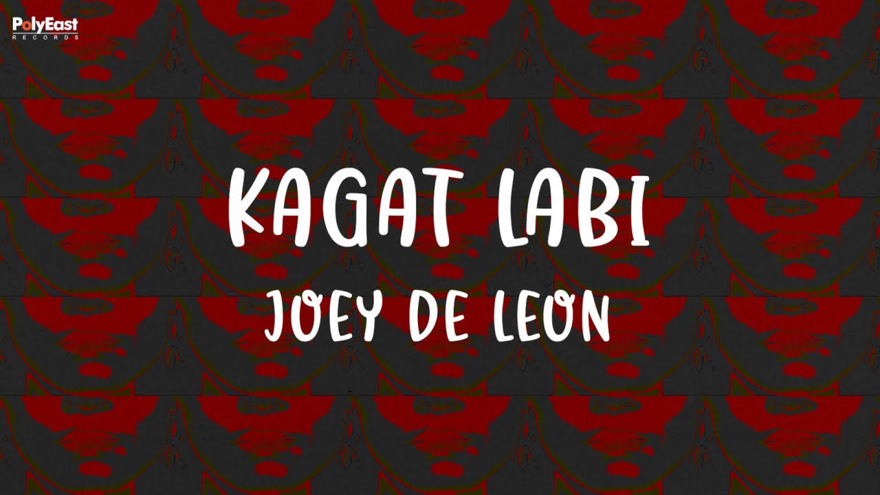 Joey de Leon - Kagat Labi (Official Lyric Video)