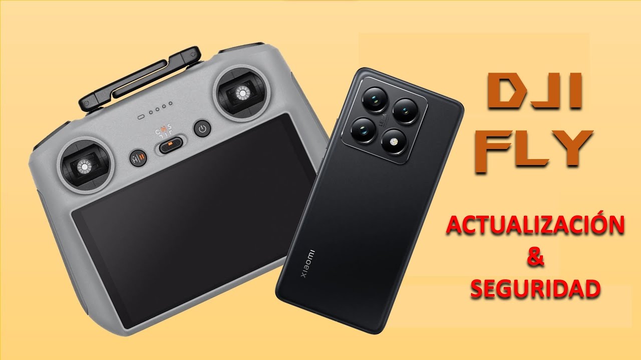 La forma correcta de actualizar DJI Fly en teléfonos y mandos de pantalla y seguridad para el dron.