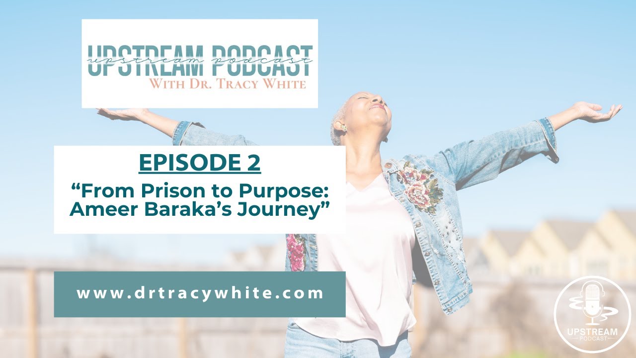 Episode 2 – From Prison to Purpose: Ameer Baraka’s Journey