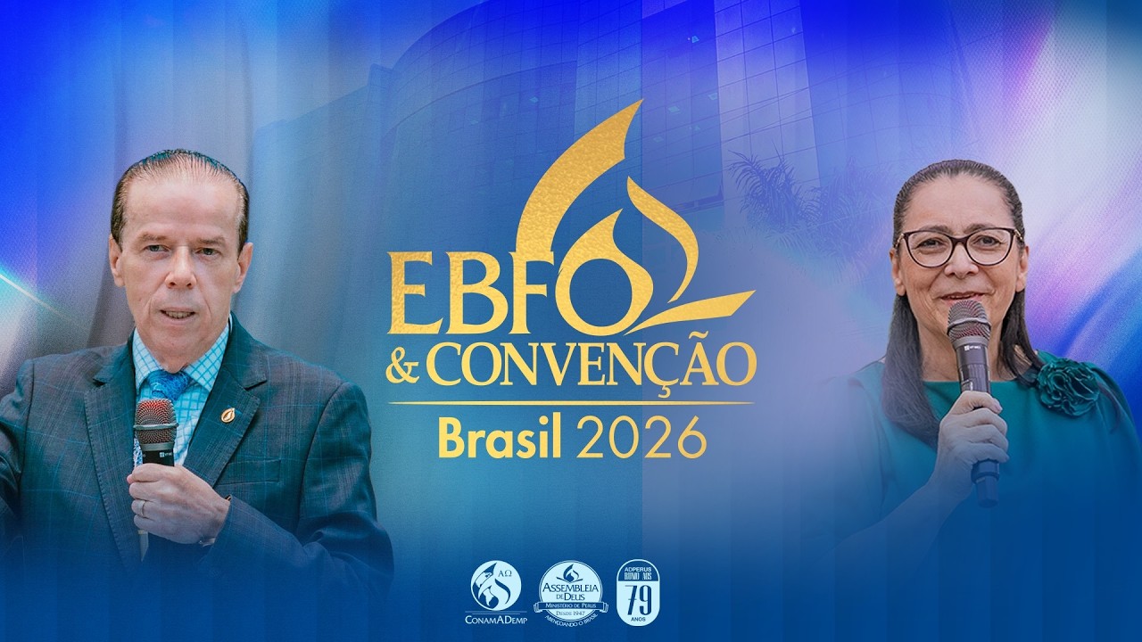 EBFO & Convenção Brasil 2026: Sábado Noite - TV ADPerus 14.02.26