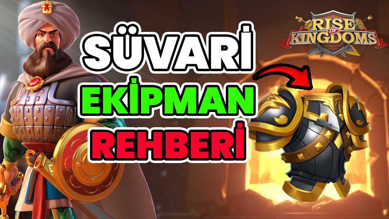 TÜM SEZONLAR İÇİN SÜVARİ Ekipman REHBERİ! | KVK1 - KVK2 - KVK3 - FETİH SEZONU | Rise of Kingdoms