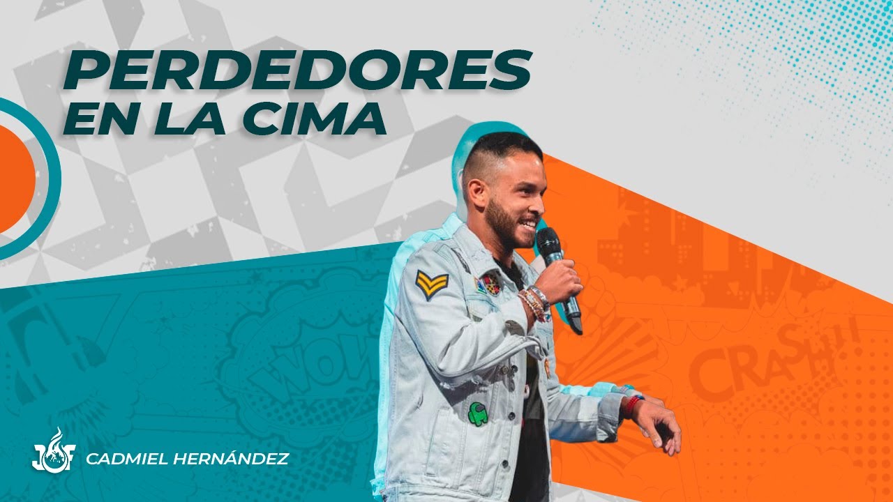 Perdedores en la Cima - Cadmiel Hernández - JEF Night