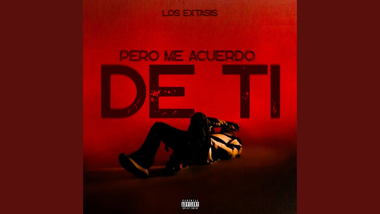 Pero Me Acuerdo De Ti (En Vivo)