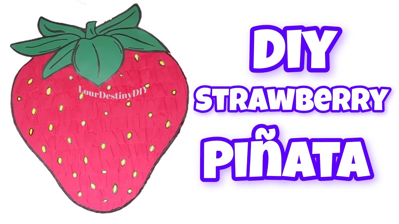DIY STRAWBERRY PIÑATA | FÁCIL BRICOLAJE | HOW TO MAKE | PASO A PASO | ARTS AND CRAFTS | SAN RIO