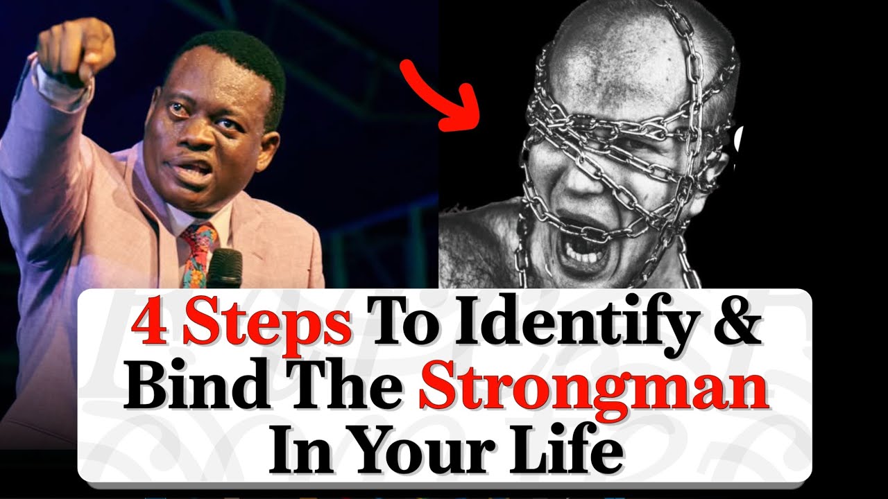 4 Steps To Identify & Bind Any Strongman - Apostle Arome Osayi 
