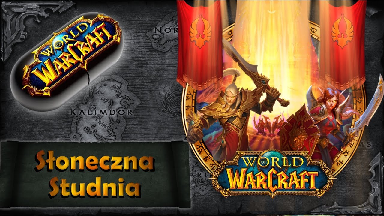 Warcraft w Pigułce: Słoneczna Studnia, czyli Sunwell