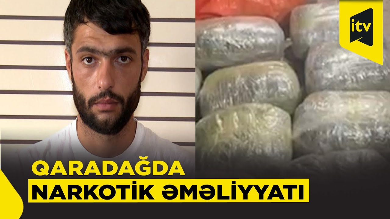 “lnstagram”da narkokuryerliyə cəlb olunan şəxs Qaradağda 16 kq narkotiklə tutulub