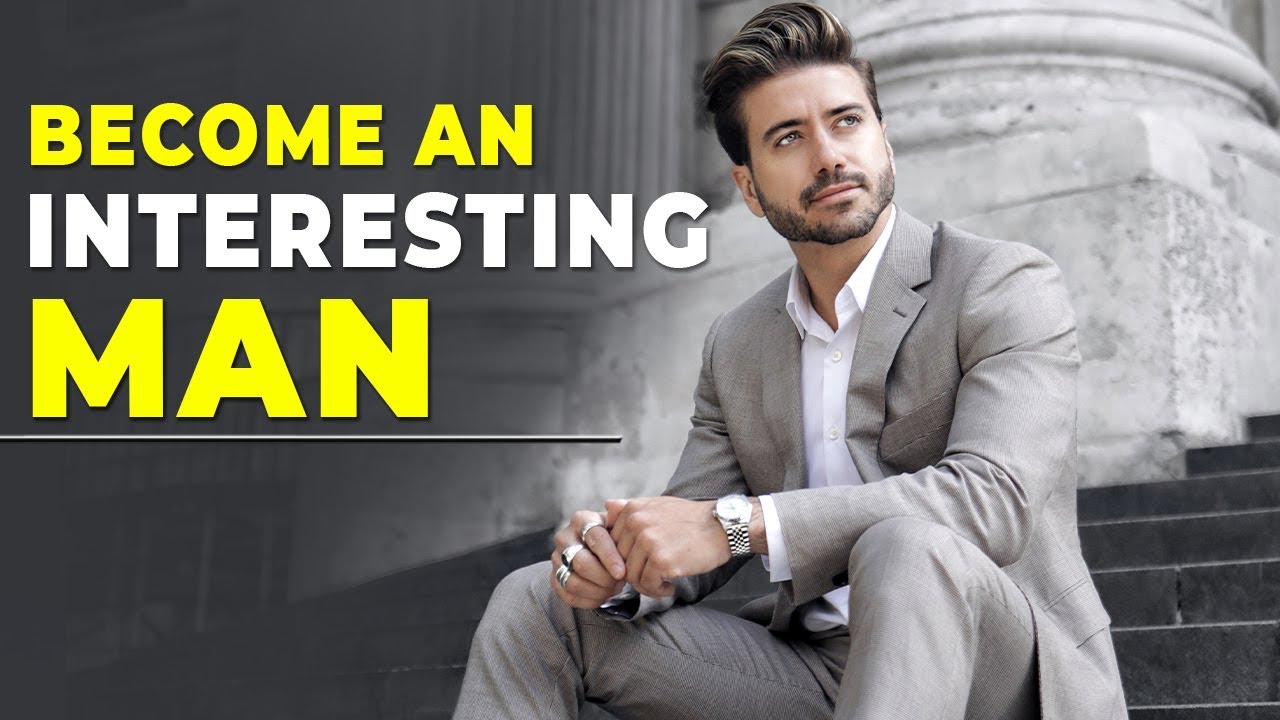 HOW TO BE MORE INTERESTING | Alex Costa