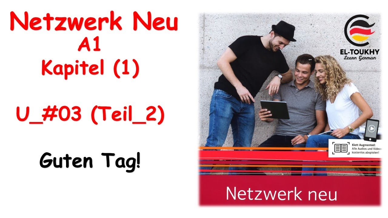 Netzwerk Neu A1_(KB) / Kapitel (1) / U_#03 (Teil_2)