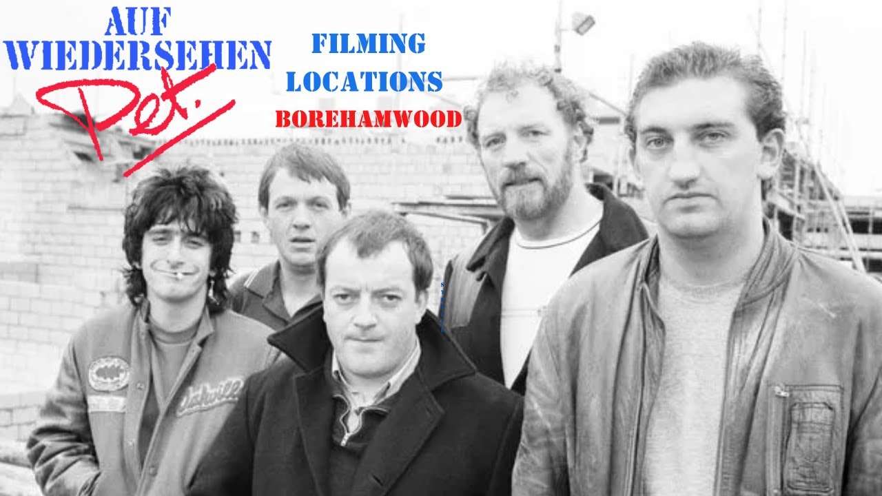 Auf Wiedersehen Pet - Filming Locations - Borehamwood