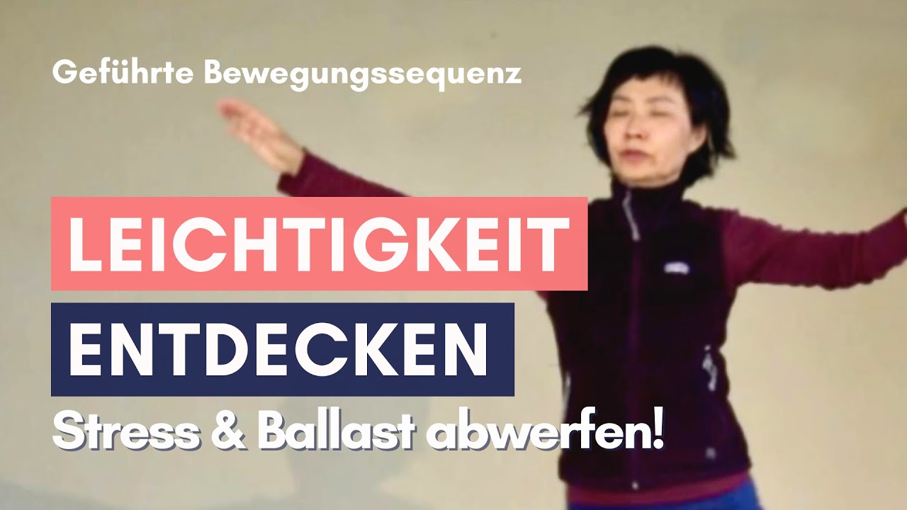 Befreie dich von Stress und emotionalem Ballast: entdecke Leichtigkeit durch diese Bewegungssequenz!