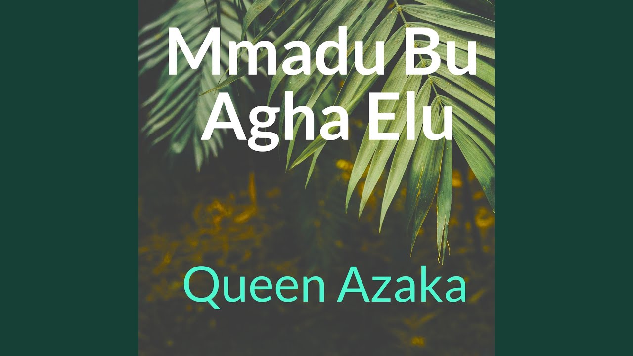MMADU BU AHGA ENU
