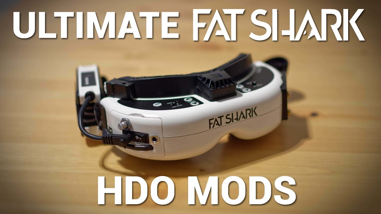 DOESN'T VOID THE WARRANTY - ULTIMATE FATSHARK HDO MODS