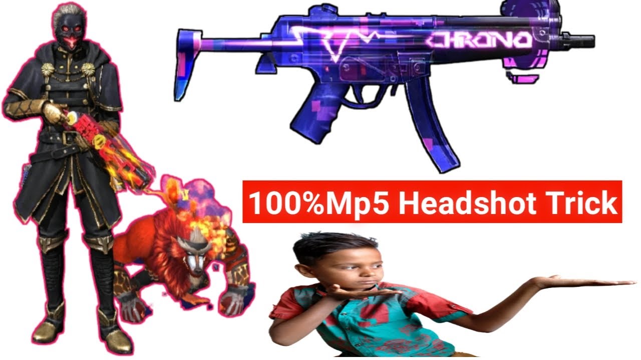 Mp5 Headshot Trick