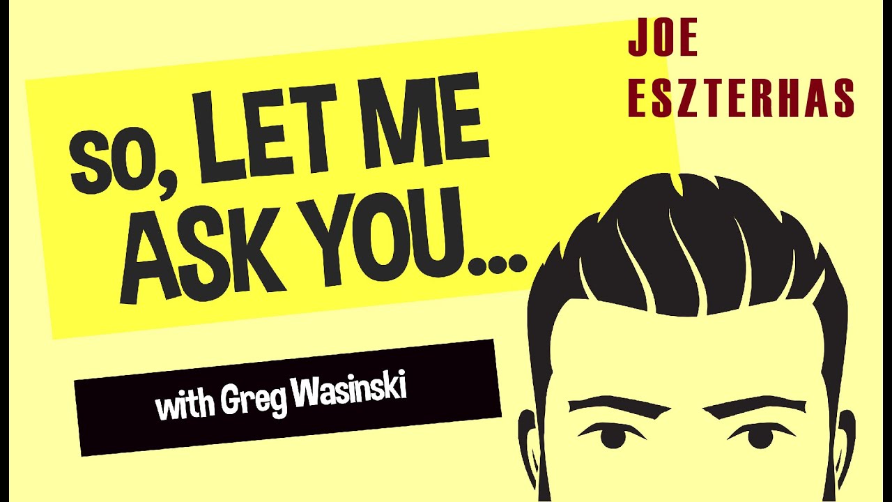 SEASON 1 EPISODE 1 - Joe Eszterhas - 