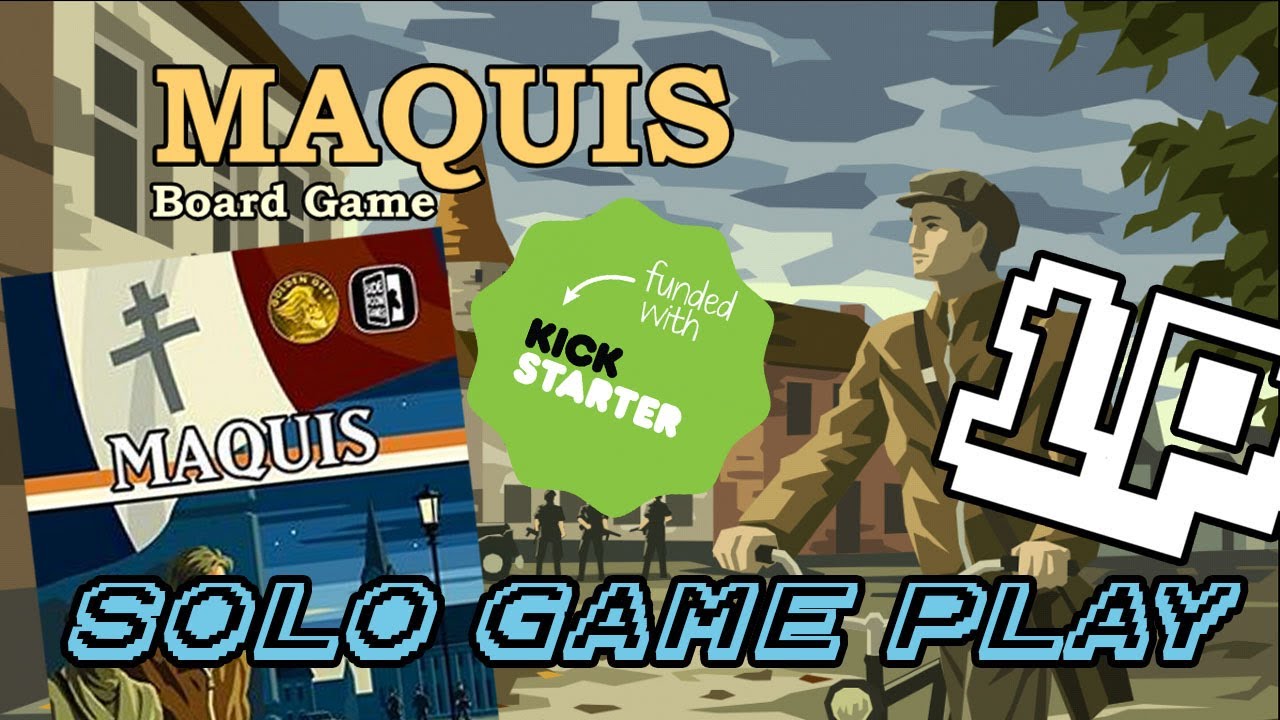 Kickstarter Alert! Maquis Solo Gameplay