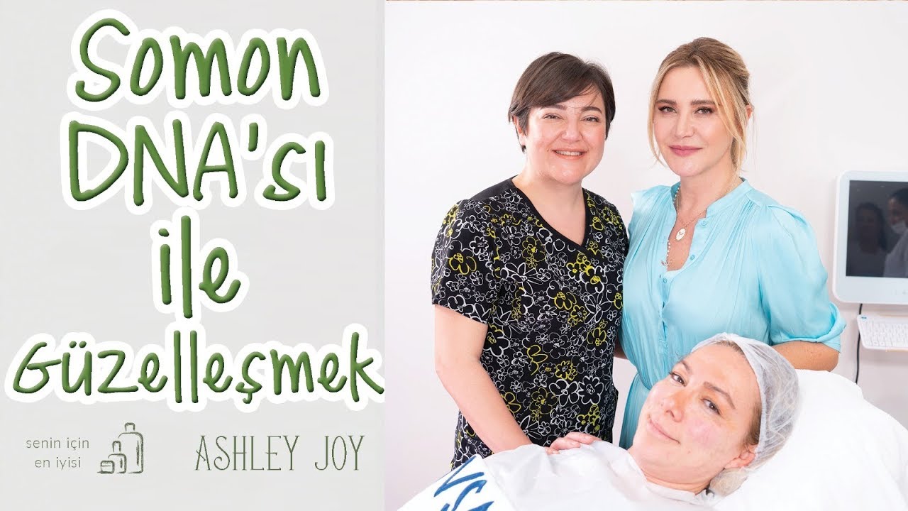 Ashley Joy | Somon DNA'sı ile Güzelleşmek - Takipçime Uyguluyoruz | Senin İçin En İyisi
