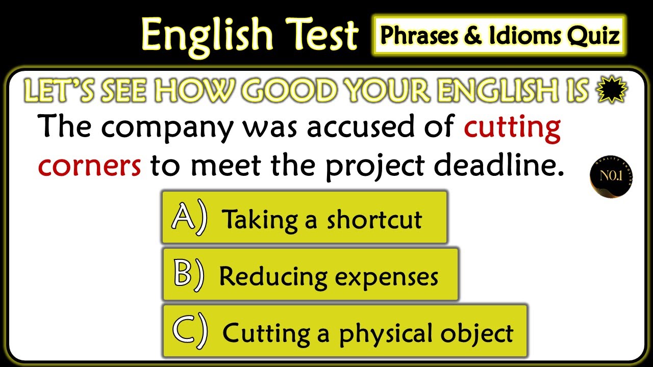 Phrasal Verbs & Idioms Test 🔥 | Advanced English Vocabulary Quiz | Most Fail! | No.1 Quality English