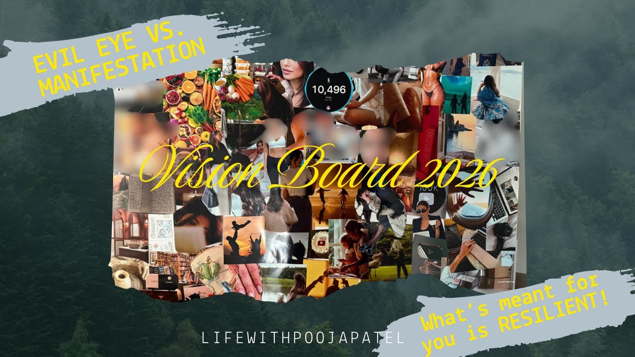 Vision Board 2026 that will ACTUALLY work| Manifest versus the Evil Eye| tips and goals