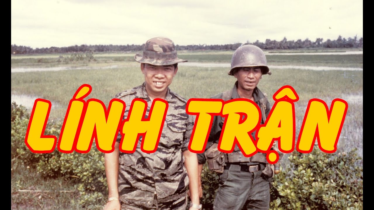 Lính Trận (Trần Yên Hòa) | Văn Chương Miền Nam