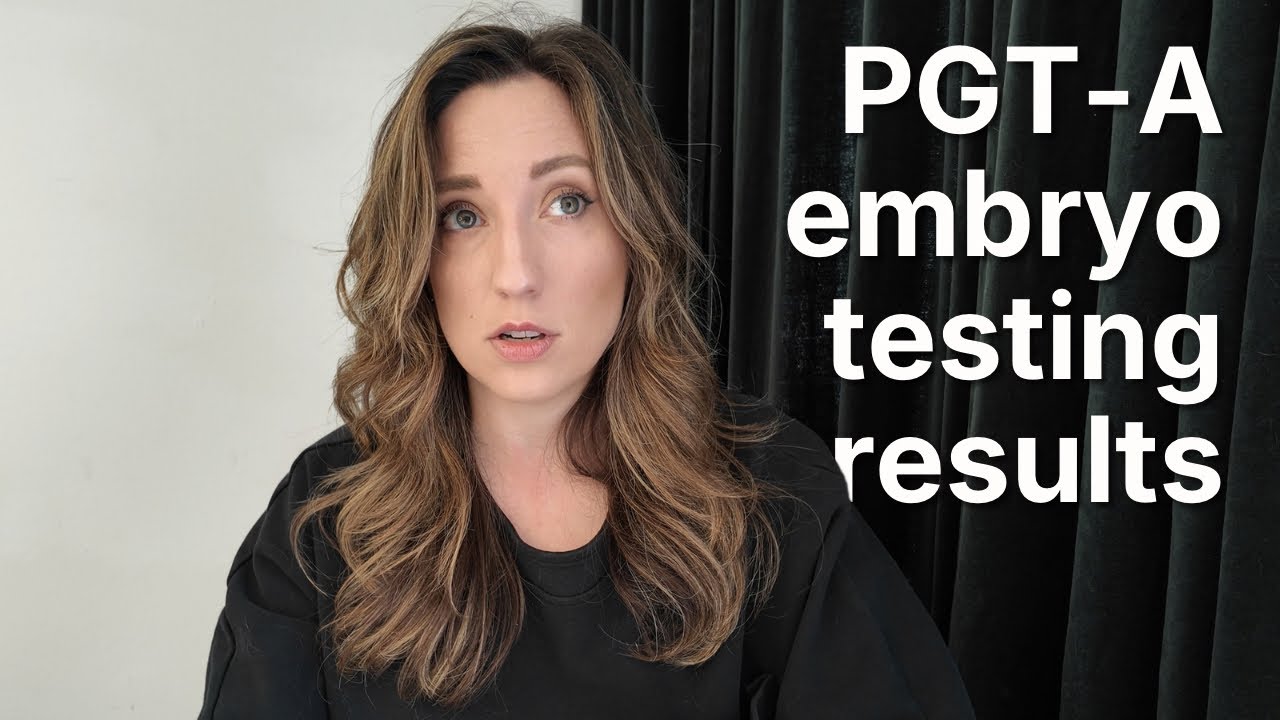 PGT-A Test Results for My Embryos