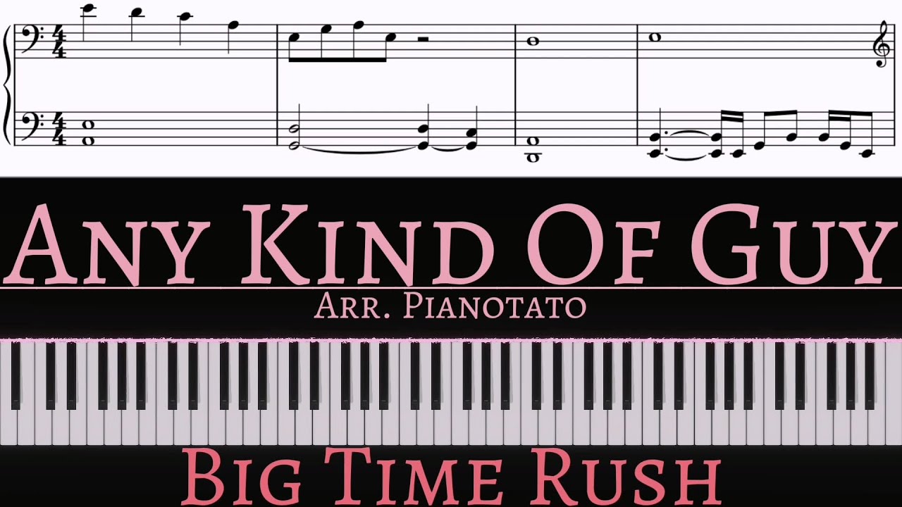 Any Kind Of Guy - Big Time Rush | Piano cover by Pianotato