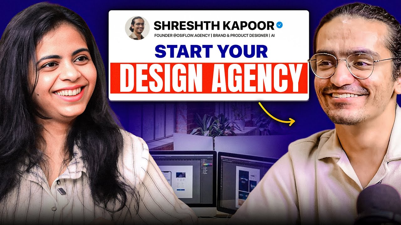 How to START YOUR DESIGN AGENCY in 2026 ft. Shresth Kapoor | ⁨@osiflow-sessions⁩