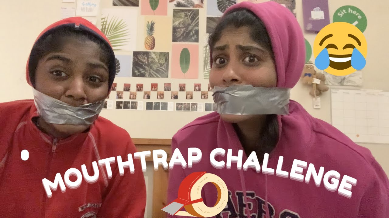 MOUTHTRAP CHALLENGE